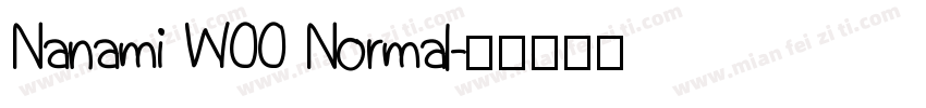 Nanami W00 Normal字体转换